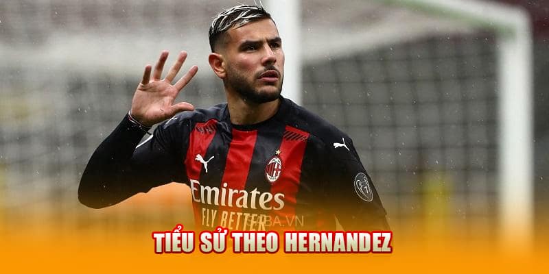 Tiểu sử Theo Hernandez
